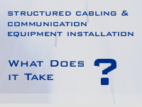 structured cabling and communication equipment installation